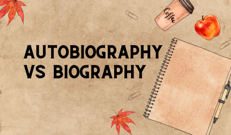 Autobiography vs Biography